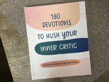 Load image into Gallery viewer, Hush Your Inner Critic-180 Devotions