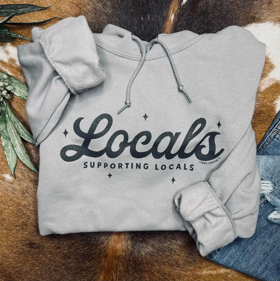 Locals Supporting Locals Hooded Sw.Shirt