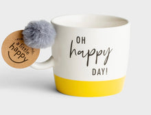 Load image into Gallery viewer, Oh Happy Day-Mug